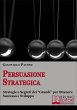 Persuasione Strategica (eBook, ePUB) - Bild 1
