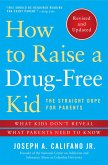 How to Raise a Drug-Free Kid (eBook, ePUB)