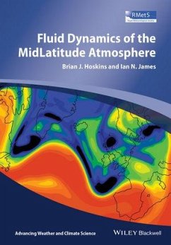 Fluid Dynamics of the Mid-Latitude Atmosphere (eBook, ePUB) - Hoskins, Brian J.; James, Ian N.