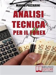 Analisi tecnica per il Forex (eBook, ePUB) - Puzzarini, Marco