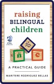 Raising Bilingual Children (eBook, ePUB)