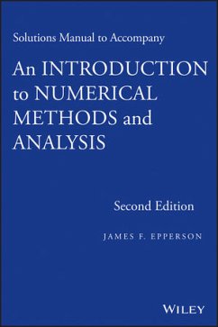 An Introduction to Numerical Methods and Analysis, Solutions Manual (eBook, PDF) - Epperson, James F.
