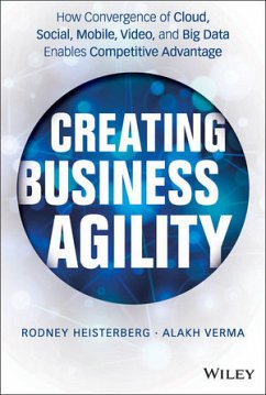 Creating Business Agility (eBook, ePUB) - Heisterberg, Rodney; Verma, Alakh