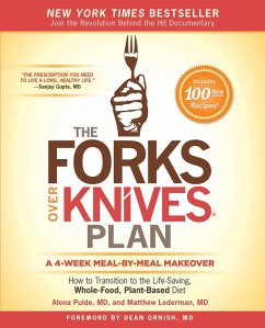 The Forks Over Knives Plan (eBook, ePUB) - Pulde, Alona; Lederman, Matthew