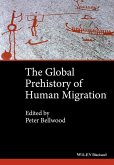 The Global Prehistory of Human Migration (eBook, ePUB)