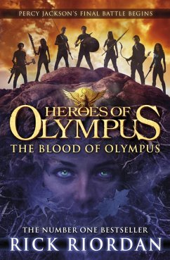 The Blood of Olympus (Heroes of Olympus Book 5) (eBook, ePUB) - Riordan, Rick