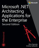 Microsoft .NET - Architecting Applications for the Enterprise (eBook, ePUB)