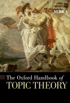 The Oxford Handbook of Topic Theory (eBook, PDF)