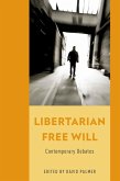 Libertarian Free Will (eBook, PDF)