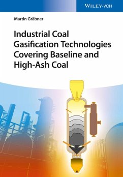 Industrial Coal Gasification Technologies Covering Baseline and High-Ash Coal (eBook, PDF) - Gräbner, Martin