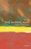 The Middle Ages: A Very Short Introduction (eBook, ePUB)
