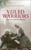 Veiled Warriors (eBook, PDF)