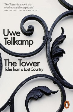 The Tower (eBook, ePUB) - Tellkamp, Uwe