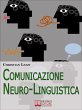 Comunicazione Neuro-Linguistica.... - Bild 1
