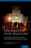 The Virginia Tech Massacre (eBook, PDF)