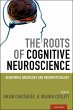 The Roots of Cognitive Neuroscience... - Bild 1