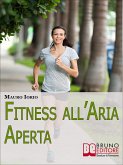Fitness all'Aria Aperta (eBook, ePUB)