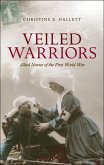 Veiled Warriors (eBook, ePUB)