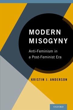 Modern Misogyny (eBook, PDF) - Anderson, Kristin J.