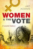 Women and the Vote (eBook, ePUB)