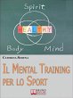 Il Mental Training per lo Sport.... - Bild 1