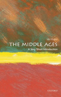 The Middle Ages: A Very Short Introduction (eBook, PDF) - Rubin, Miri