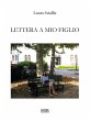Lettera A Mio Figlio (eBook, ePUB) - Bild 1