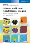Infrared and Raman Spectroscopic Imaging (eBook, ePUB) Infrared and Raman Spectroscopic Imaging (eBook, ePUB)