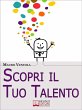 Scopri il Tuo Talento. Vivere... - Bild 1