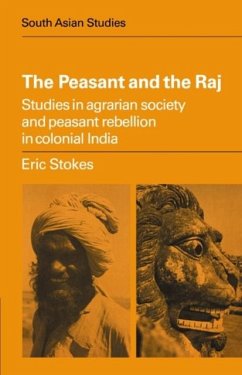 Peasant and the Raj (eBook, PDF) - Stokes, Eric