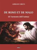 De Bono Et De Malo - il Tormento dell'Anima (eBook, ePUB)
