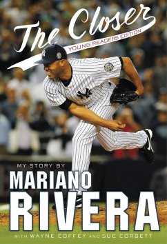 The Closer: Young Readers Edition (eBook, ePUB) - Rivera, Mariano