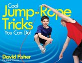 Cool Jump-Rope Tricks You Can Do! (eBook, ePUB)
