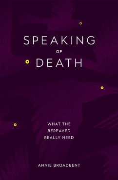 Speaking of Death (eBook, ePUB) - Broadbent, Annie