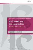 Karl Barth and the Incarnation (eBook, ePUB)