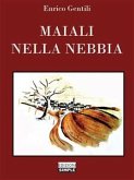 Maiali nella nebbia (eBook, ePUB)