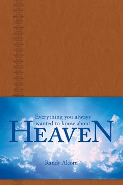 Cover Everything You Always Wanted to Know about Heaven (eBook, ePUB)