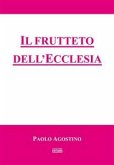 Il frutteto dell'Ecclesia (eBook, ePUB)