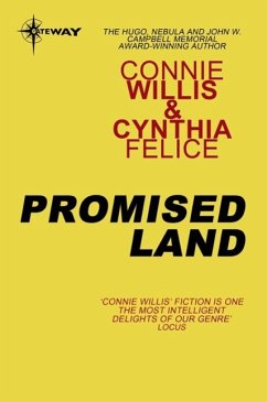 Promised Land (eBook, ePUB) - Willis, Connie; Felice, Cynthia