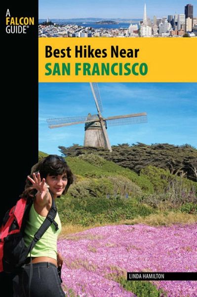 Best Hikes Near San Francisco (eBook, ePUB) Best Hikes Near San Francisco (eBook, ePUB)