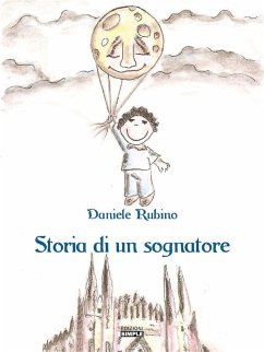 Storia di un sognatore (eBook, ePUB) Cover Storia di un sognatore (eBook, ePUB)