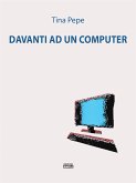 Davanti ad un computer (eBook, ePUB)