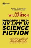 Wonder's Child: My Life in Science Fiction (eBook, ePUB)