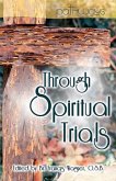 Through Spiritual Trials (eBook, ePUB)