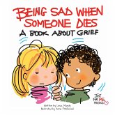 Being Sad When Someone Dies (eBook, ePUB)