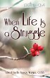 When Life Is a Struggle (eBook, ePUB) - Bild 1