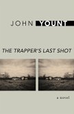 The Trapper's Last Shot (eBook, ePUB)
