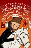 Corey and the Spooky Pony (eBook, ePUB) Corey and the Spooky Pony (eBook, ePUB)
