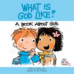 What Is God Like? (eBook, ePUB) - Geisen, Cynthia