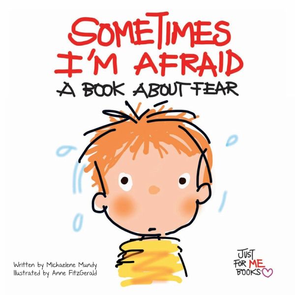 Sometimes I'm Afraid (eBook, ePUB) Sometimes I'm Afraid (eBook, ePUB)